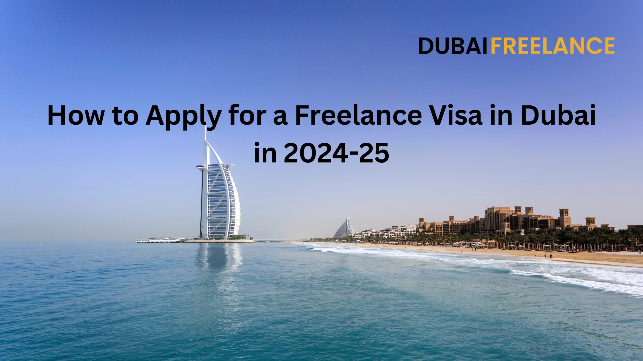 Apply for Freelance visa UAE 2025